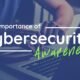 Awareness on Cybersecurity